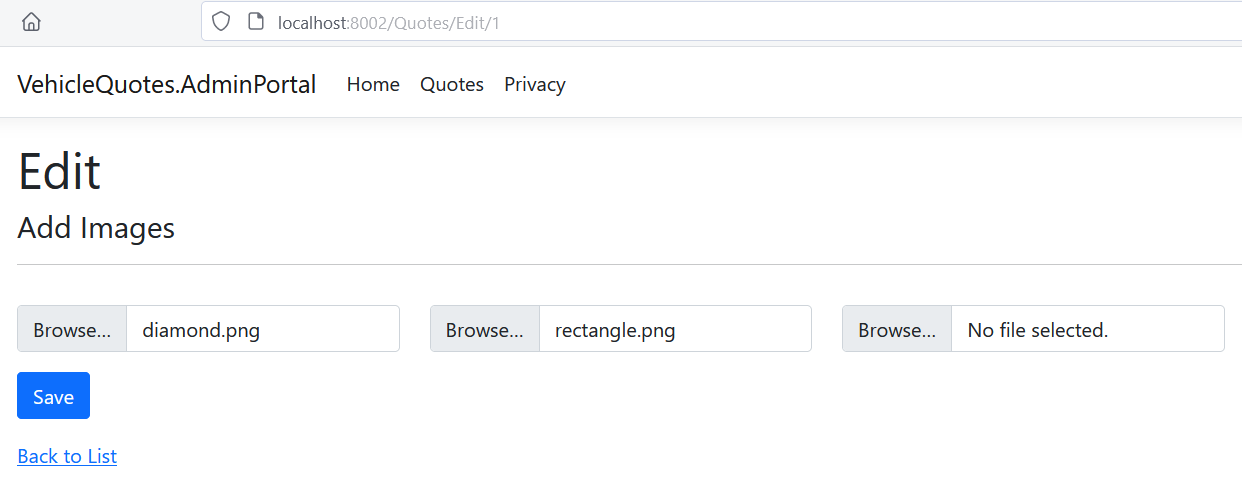 The VehicleQuotes.AdminPortal webpage. One file selection form has “diamond.png” selected, the second has “rectange.png” selected, and there is now one third form with no file selected.